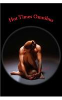 Hot Times Omnibus