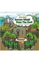 Borrow What? From The Zoo?