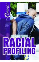 Coping with Racial Profiling