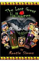 The Last Great Halloween
