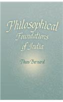 Philosophical Foundations of India