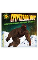 Cryptozoology: Could Unexplained Creatures Be Real?