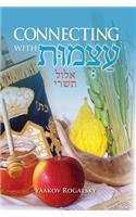Connecting With עצמות