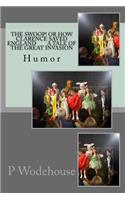 The Swoop! or How Clarence Saved England a Tale of the Great Invasion: Humor
