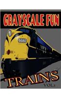 Grayscale Fun TRAINS Vol.1