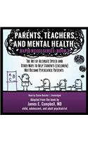 Parents, Teachers and Mental Health