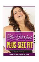 Perfect Plus Size Fit