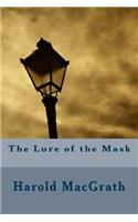 The Lure of the Mask