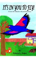It's in You to Fly!