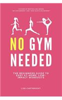 No Gym Needed