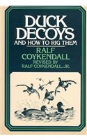 Duck Decoys and How to Rig Them