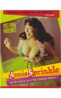 Annie Sprinkle: Post-Porn Modernist
