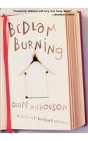 Bedlam Burning: (English)