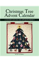Christmas Tree Advent Calendar: A Country Quilted and Appliquéd Project