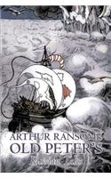 Old Peter's Russian Tales by Arthur Ransome, Fiction, Animals - Dragons, Unicorns & Mythical: (English)