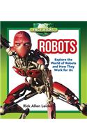 Robots: Explore the World of Robots and How They Work for Us(Fact Atlas Series)