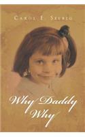 Why Daddy Why