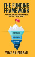 The Funding Framework: Secure Startup Funding With Confidence