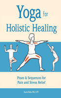 Yoga for Holistic Healing