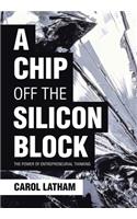 A Chip Off the Silicon Block