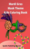 Mardi Gras Mask Theme Kids Coloring Book