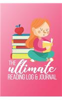 The Ultimate Reading Log & Journal
