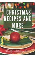 Christmas recipes and more