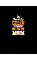 My Favorite Cheerleader Calls Me Mom