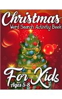 Christmas Word Search Activity Book for Kids Ages 5-8