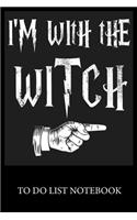 I'm With The Witch