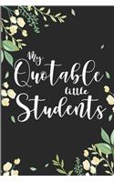 My Quotable Little Students
