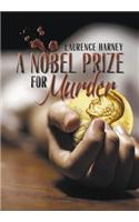 A Nobel Prize for Murder