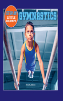 Gymnastics: (Let's Play! Little Champs)