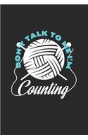 Don`t talk to me I`m counting