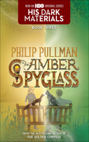 Amber Spyglass: His Dark Materials