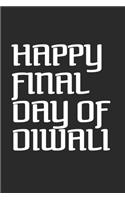 Happy Final Day Of Diwali