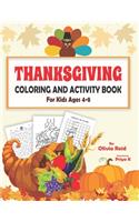 Thanksgiving Coloring and Activity Book for Kids Ages 4-8