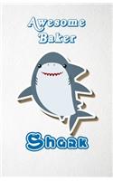 Awesome Baker Shark A5 Lined Notebook 110 Pages