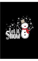 Let it snow