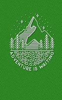 Adventure Is Waiting Journal Notebook - Lined Paper: 7.44 X 9.69 - 200 Pages - School Student Teacher Office