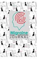 Migraine Journal: Migraine Diary Form, Migraine Workbook, Chronic Headache/Migraine Management. Record Location, Severity, Duration, Triggers, Relief Measures, Other (54 Migraine Journal)