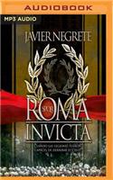 Roma Invicta (Narración En Castellano)
