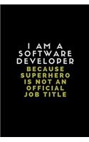 I Am a Software Developer Because Superhero Is Not an Official Job Title: Customised Journal Book for Software Developers