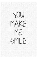 You Make Me Smile