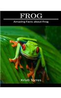 Amazing Facts about Frog
