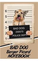 Bad Dog Berger Picard Notebook
