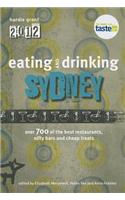 Eating and Drinking Guide to Sydney 2012