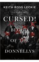 Cursed! Blood of the Donnellys