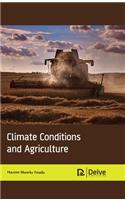 Climate Conditions and Agriculture