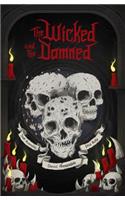 Wicked and the Damned